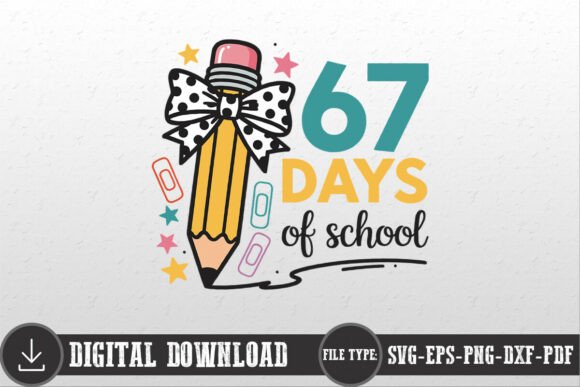 67 Days of School SVG Teacher Shirt PNG
