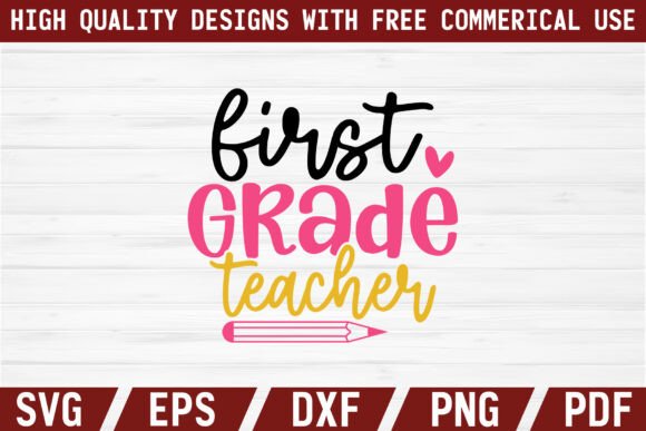 First Grade Teacher Craft SVG Graphics Freebies