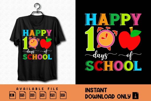Happy 100 Days of School Shirt Design