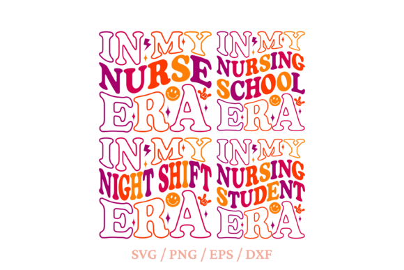 In My Nurse Era Svg, Nursing School Svg