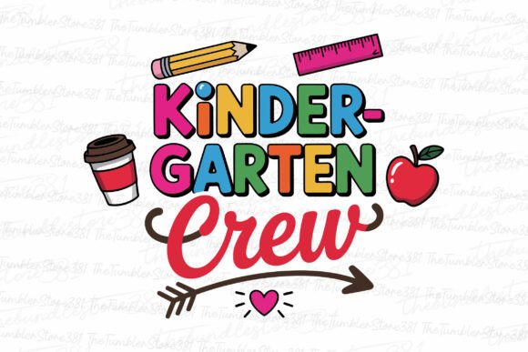 Kindergarten Crew Svg Teacher Svg Graphics