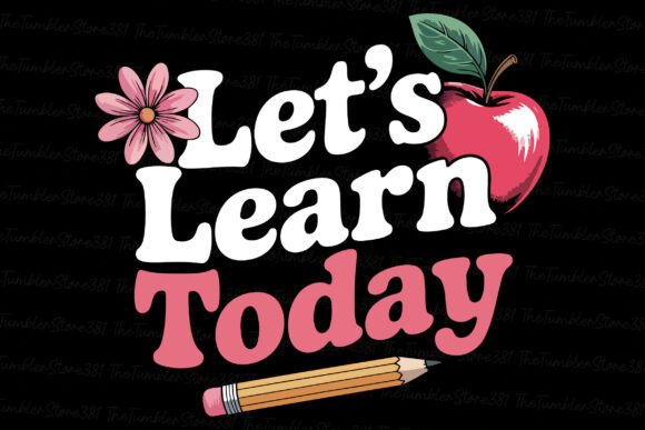 Let's Learn Today SVG Teacher SVG