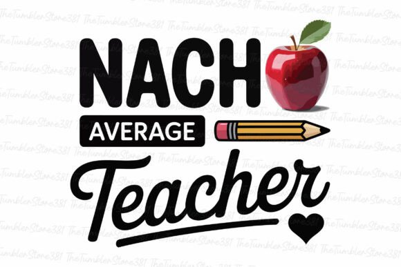 Nach Average Teacher Svg: Graphics for Crafts