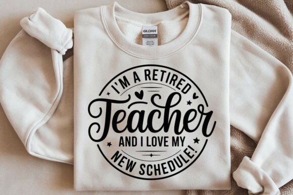 Retired Teacher Svg, Graphics & Crafts