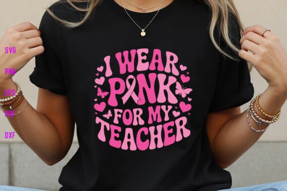 Retro I Wear Pink for My Teacher SVG PNG