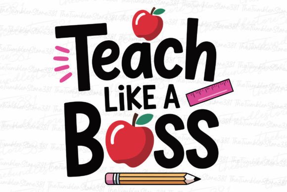 Teach Like a Boos Svg Teacher Svg Graphics