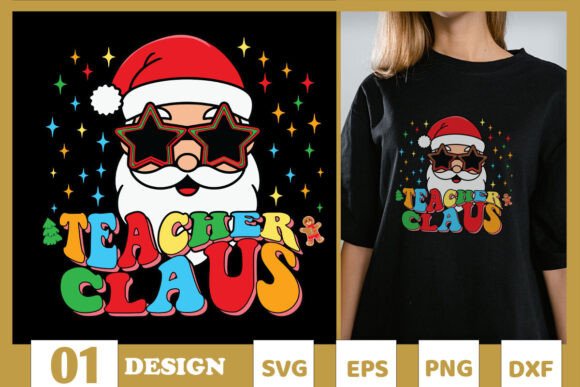 Teacher Claus Groovy Christmas SVG