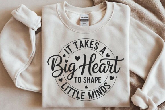 Teacher SVG, It Takes a Big Heart Svg